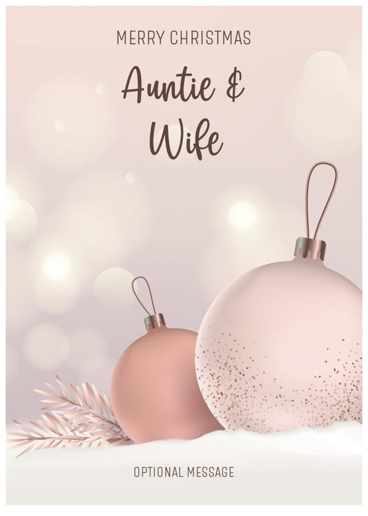 Auntie and Wife Christmas Card - Luxury Baubles