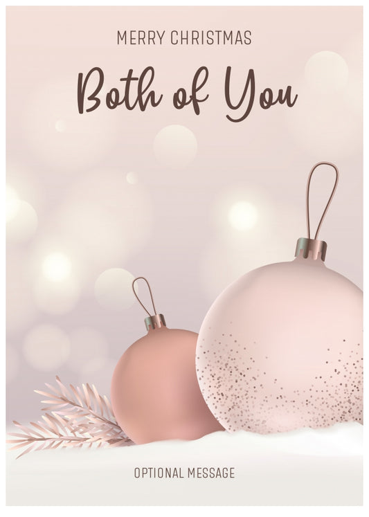 Both Of You Christmas Card - Luxury Baubles