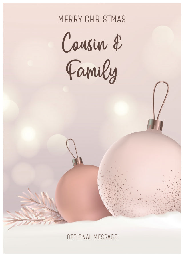 Cousin and Family Christmas Card - Luxury Baubles