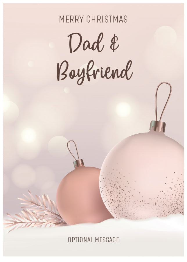 Dad and Boyfriend Christmas Card - Luxury Baubles