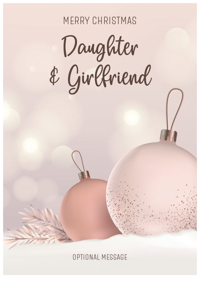 Daughter and Girlfriend Christmas Card - Luxury Baubles