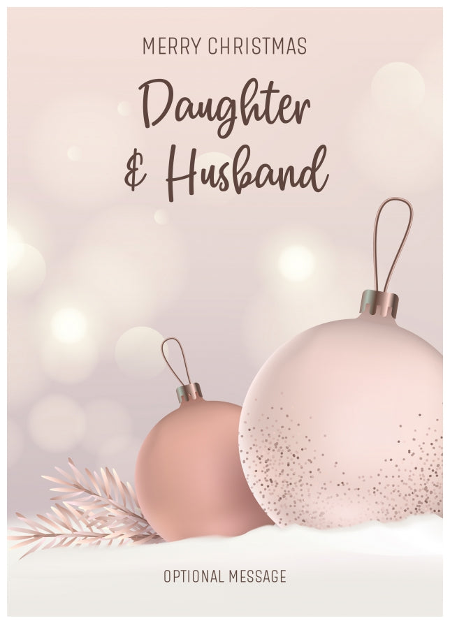 Daughter and Husband Christmas Card - Luxury Baubles