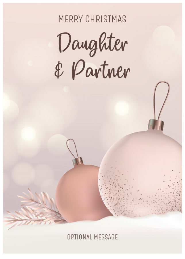 Daughter and Partner Christmas Card - Luxury Baubles