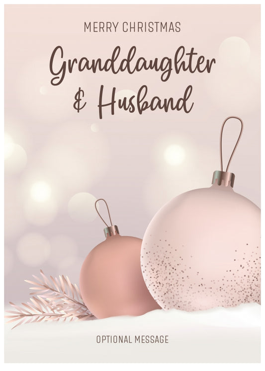 Granddaughter and Husband Christmas Card - Luxury Baubles