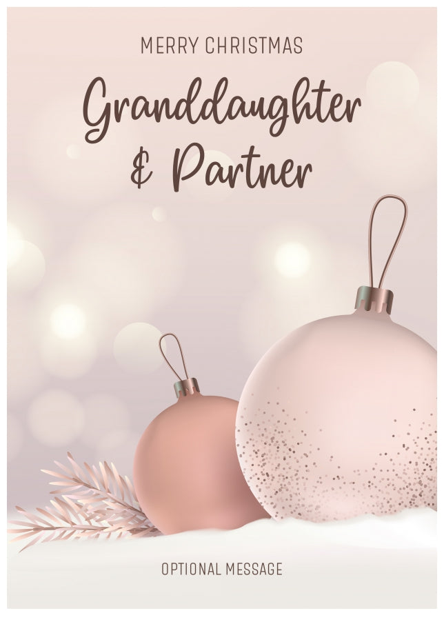 Granddaughter and Partner Christmas Card - Luxury Baubles