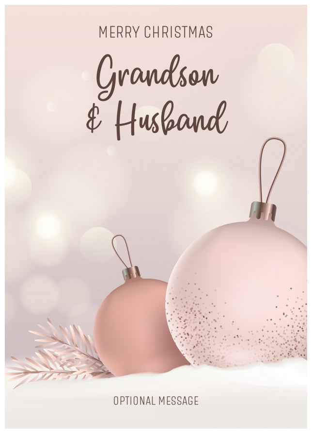 Grandson and Husband Christmas Card - Luxury Baubles