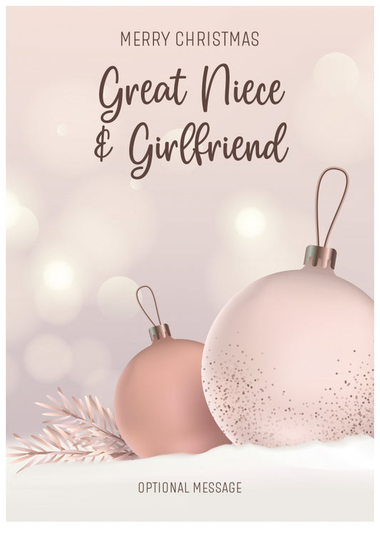 Great Niece and Girlfriend Christmas Card - Luxury Baubles