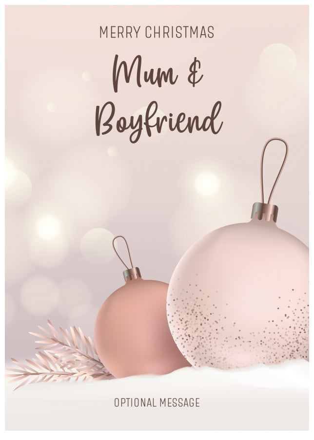 Mum and Boyfriend Christmas Card - Luxury Baubles