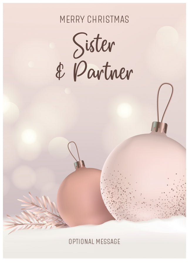 Sister and Partner Christmas Card - Luxury Baubles