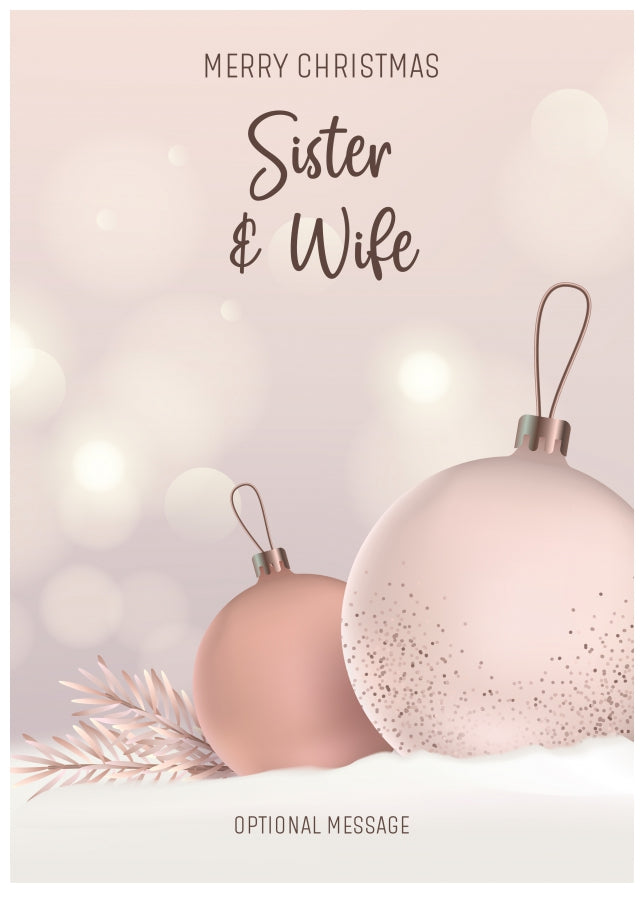 Sister and Wife Christmas Card - Luxury Baubles