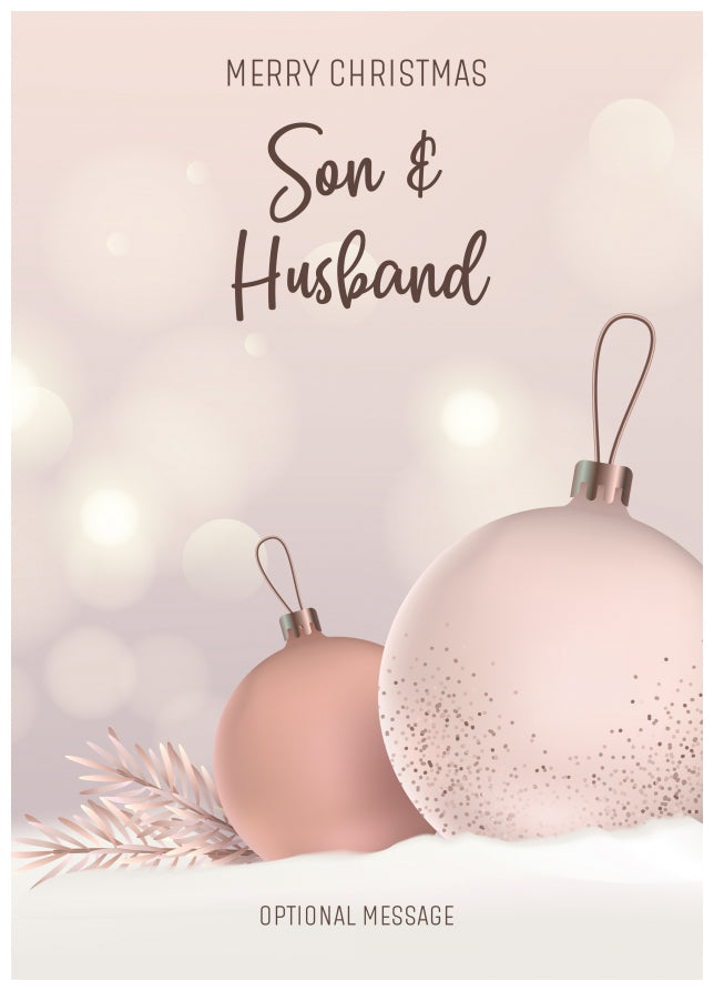 Son and Husband Christmas Card - Luxury Baubles