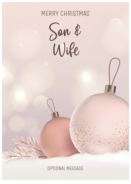 Son and Wife Christmas Card - Luxury Baubles