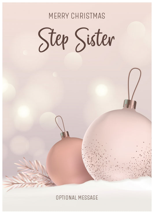 Step Sister Christmas Card - Luxury Baubles