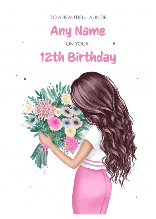 12th Birthday Card for Auntie - Beautiful Brunette