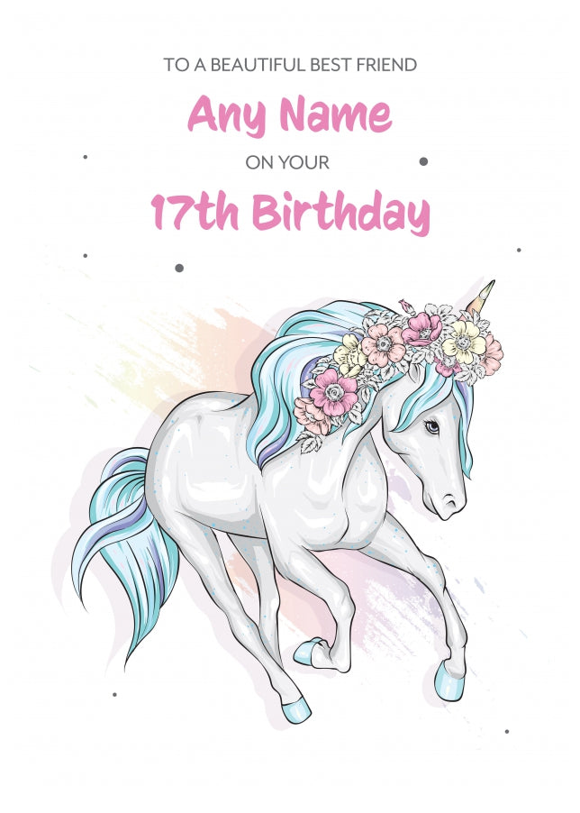 17th Birthday Card for Best Friend - Beautiful Unicorn