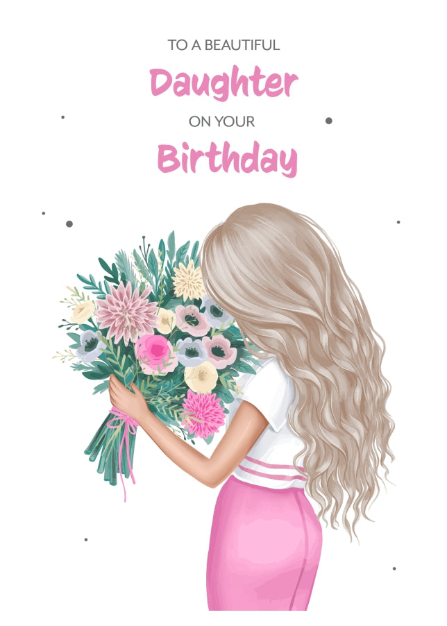 Daughter Birthday Card - Beautiful Blonde Daughter with Flowers