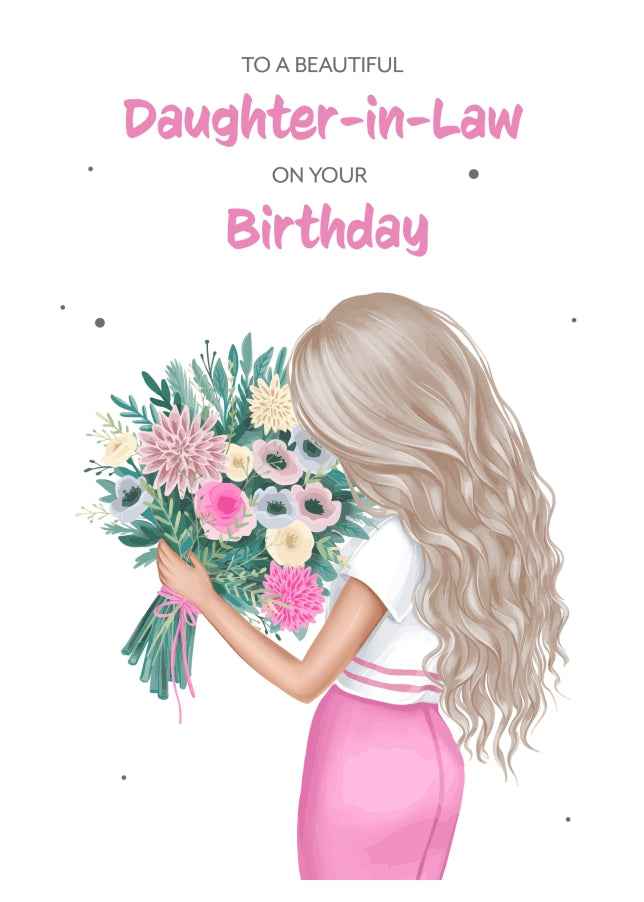 Daughter-in-Law Birthday Card - Beautiful Blonde Daughter-in-Law with Flowers