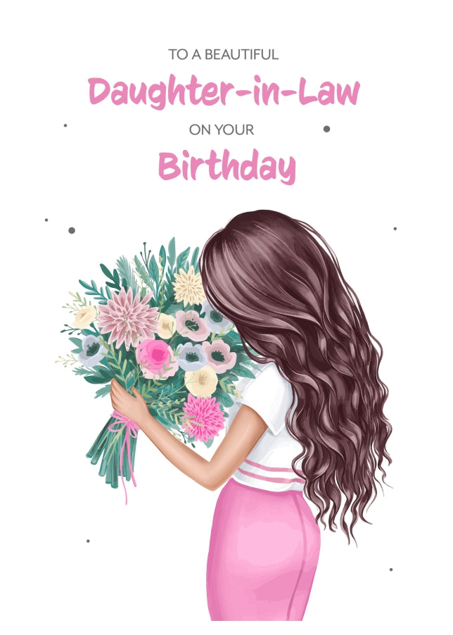 Daughter-in-Law Birthday Card for Women - Beautiful Brunette Daughter-in-Law with Flowers