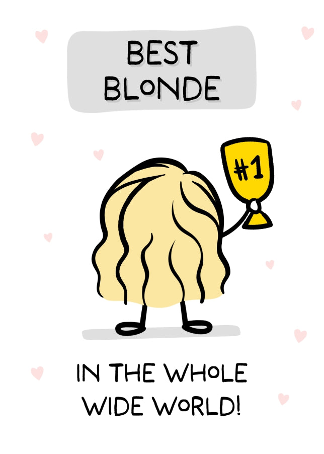 Best Friend Birthday Card for Women - Best Blonde in the World