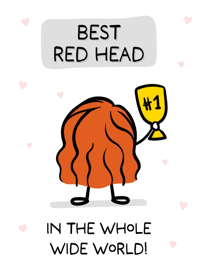 Best Friend Birthday Card for Women - Best Red Head in the World