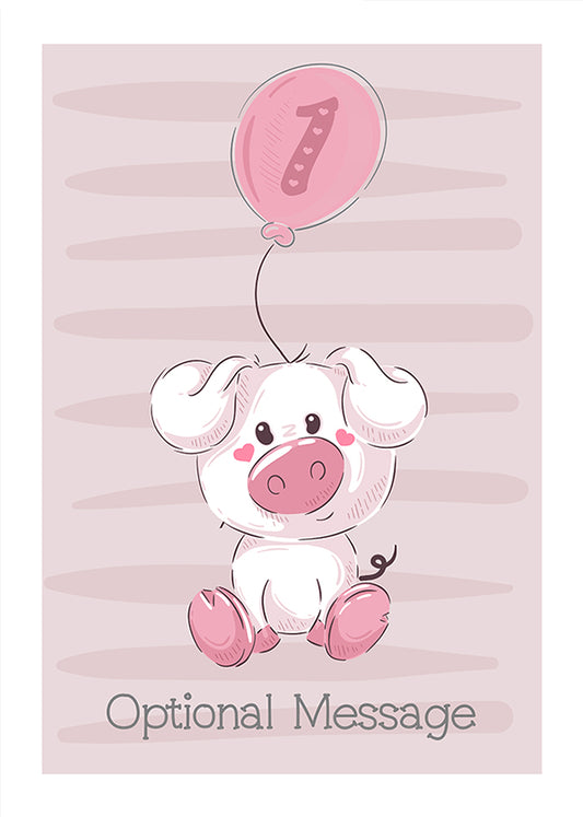 Personalised Cute 1st Birthday Card - Piggy Pig