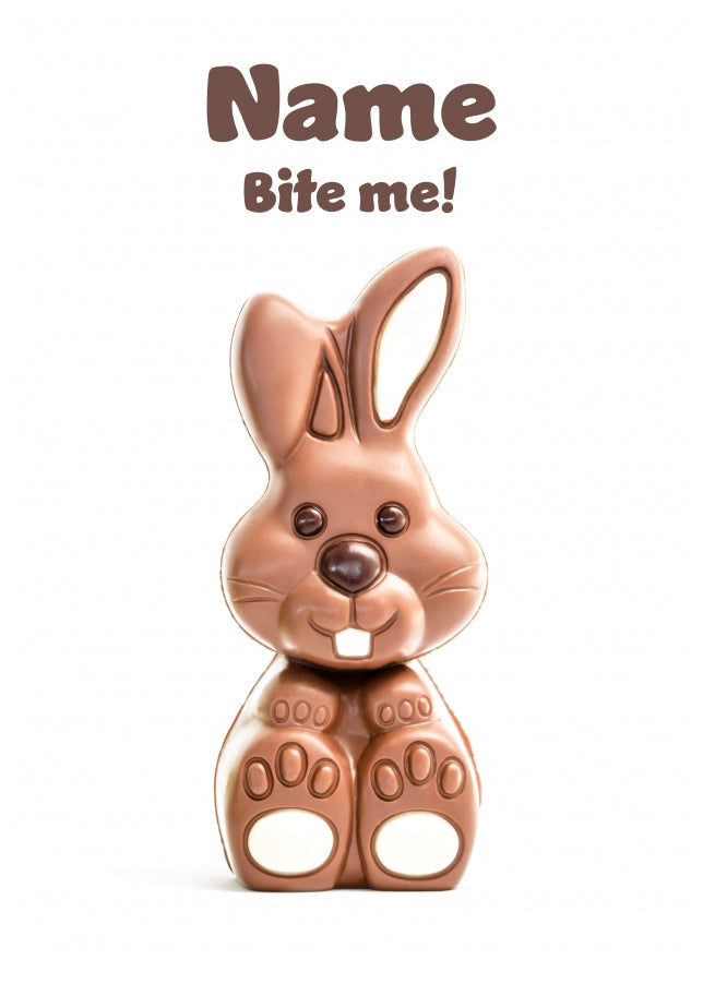 Funny Chocolate Rabbit Easter Card - Bite Me!– HeyChimp