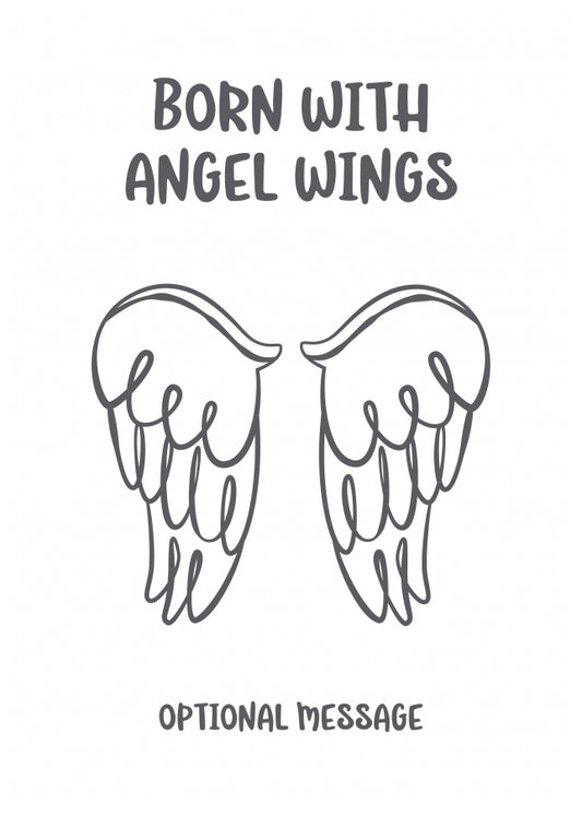 Loss of a Baby Cards (Boy or Girl) - Born with Angel Wings Card