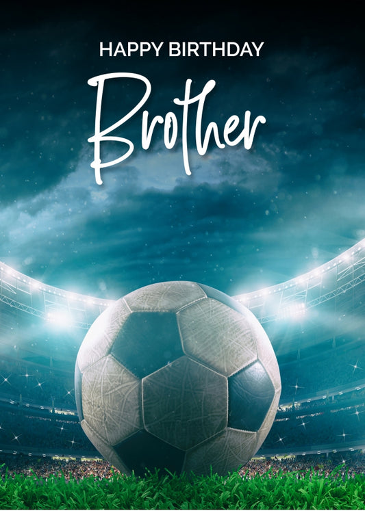 Football Birthday Cards for Brother - Adult or Boy Birthday Cards - Any Age