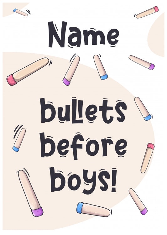 Bullets Before Boys Galentine's Day Card - Special Friend Birthday Card Female