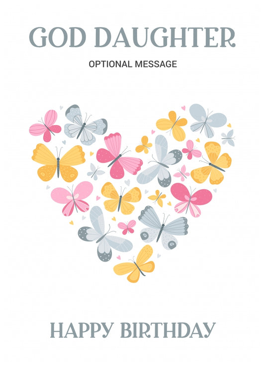 Butterfly Birthday Card for God Daughter - Heart