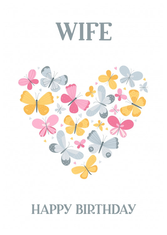 Wife Birthday Card - Butterfly Heart