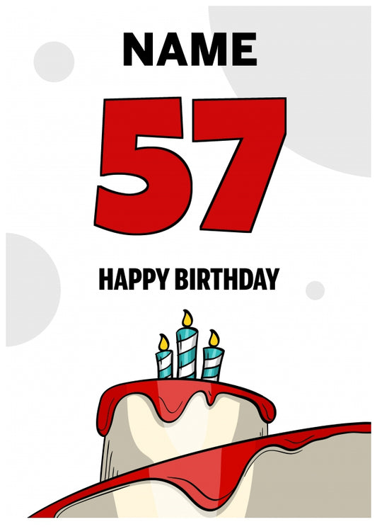 Happy 57th Birthday Card - Bold Birthday Cake Design