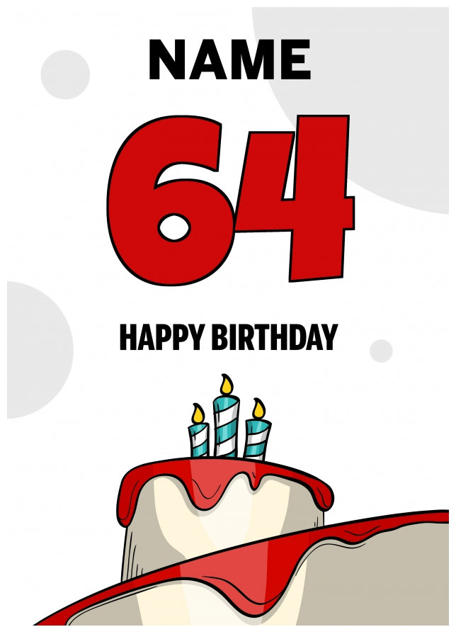 Happy 64th Birthday Card - Bold Birthday Cake Design