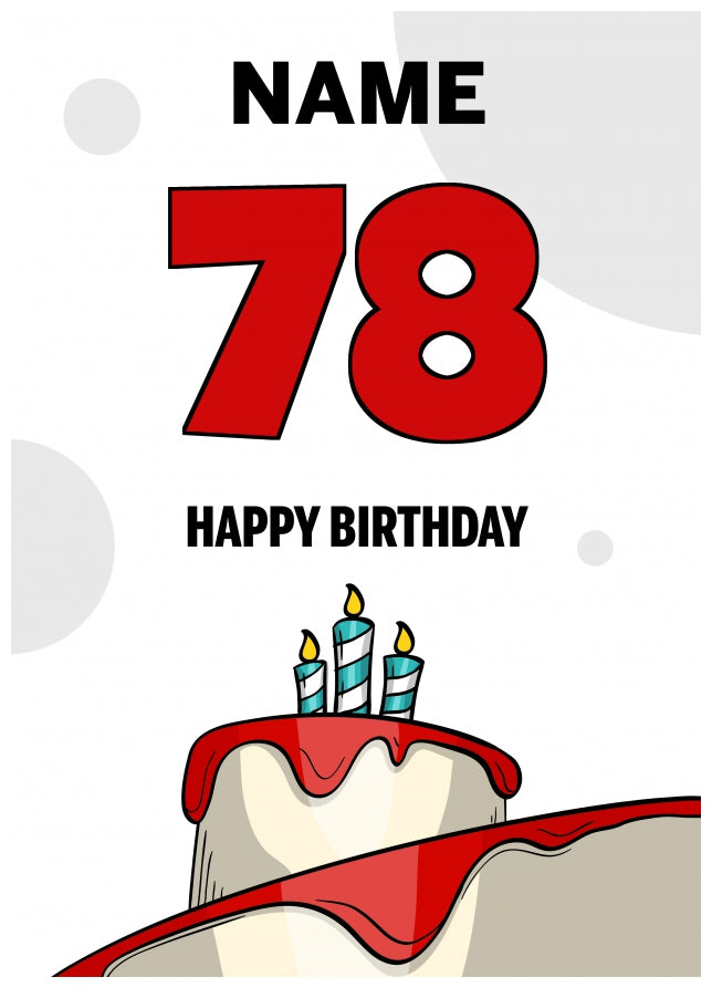 Happy 78th Birthday Card - Bold Birthday Cake Design