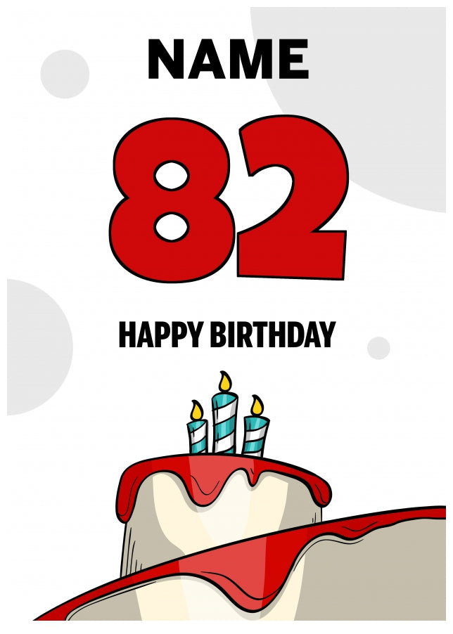 Happy 82nd Birthday Card - Bold Birthday Cake Design