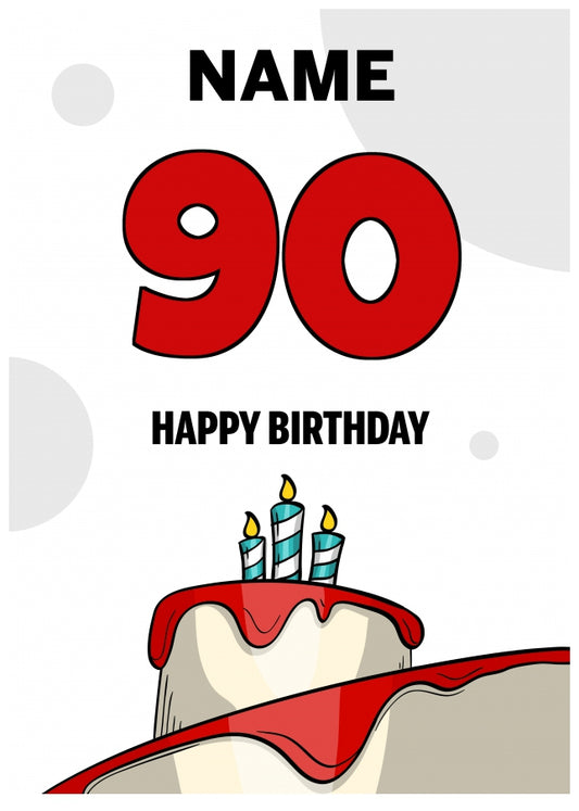 Happy 90th Birthday Card - Bold Birthday Cake Design