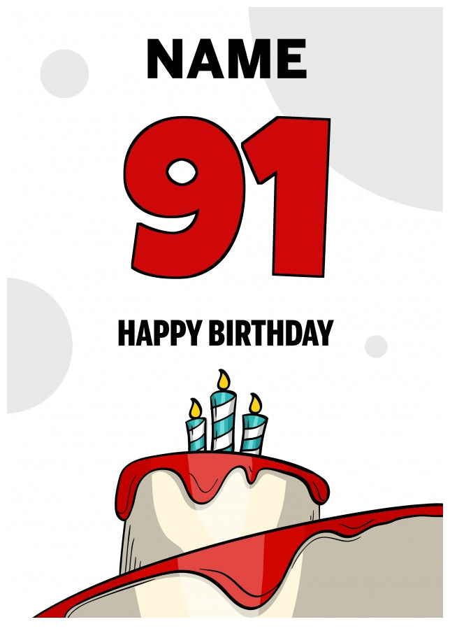 Happy 91st Birthday Card - Bold Birthday Cake Design