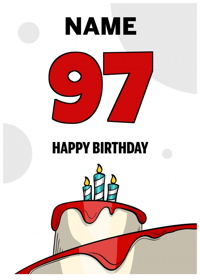 Happy 97th Birthday Card - Bold Birthday Cake Design