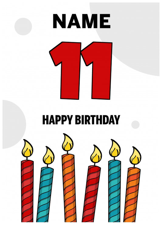 Happy 11th Birthday Card - Bold Birthday Candles Design