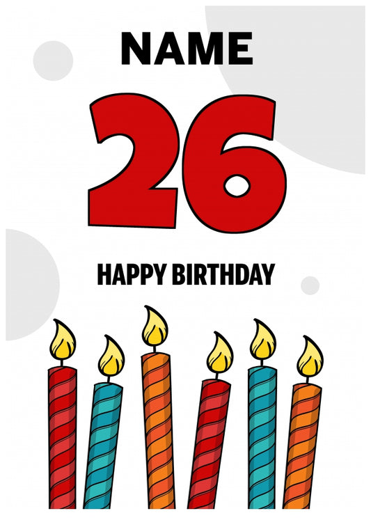 Happy 26th Birthday Card - Bold Birthday Candles Design