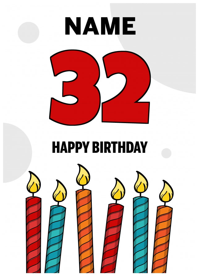 Happy 32nd Birthday Card - Bold Birthday Candles Design