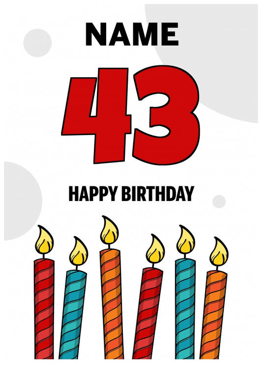 Happy 43rd Birthday Card - Bold Birthday Candles Design