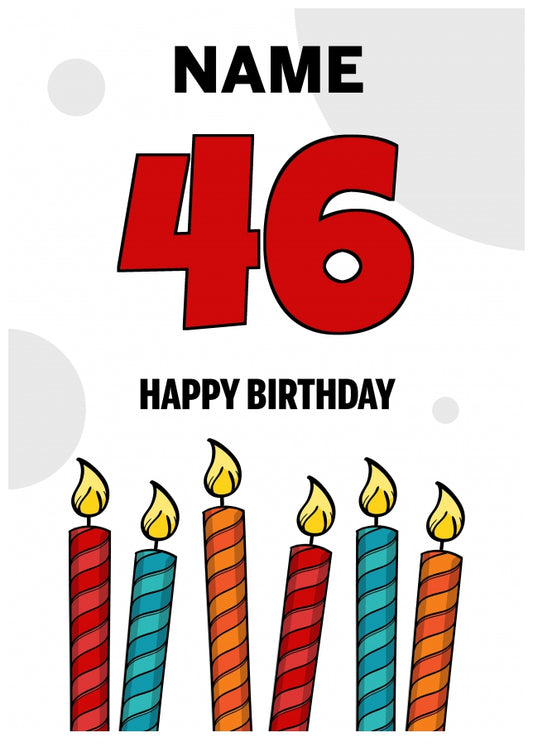 Happy 46th Birthday Card - Bold Birthday Candles Design