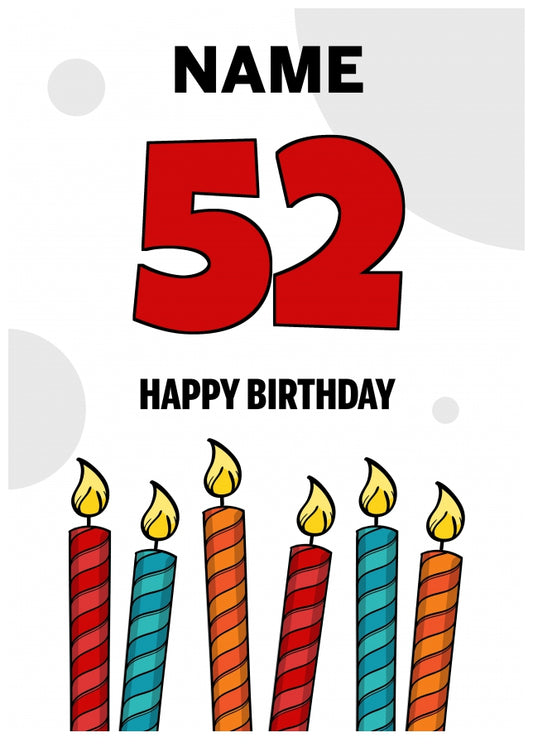 Happy 52nd Birthday Card - Bold Birthday Candles Design