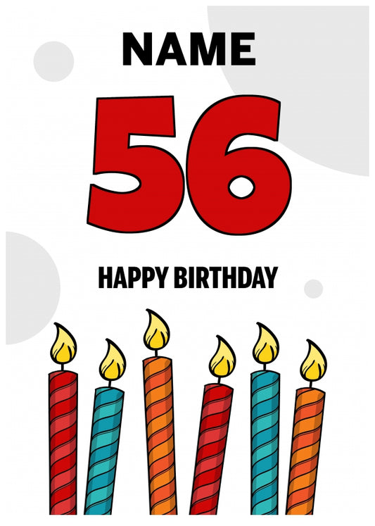 Happy 56th Birthday Card - Bold Birthday Candles Design