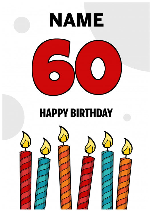 Happy 60th Birthday Card - Bold Birthday Candles Design