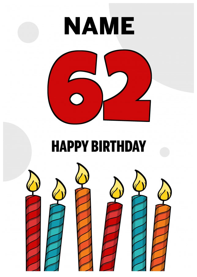 Happy 62nd Birthday Card - Bold Birthday Candles Design