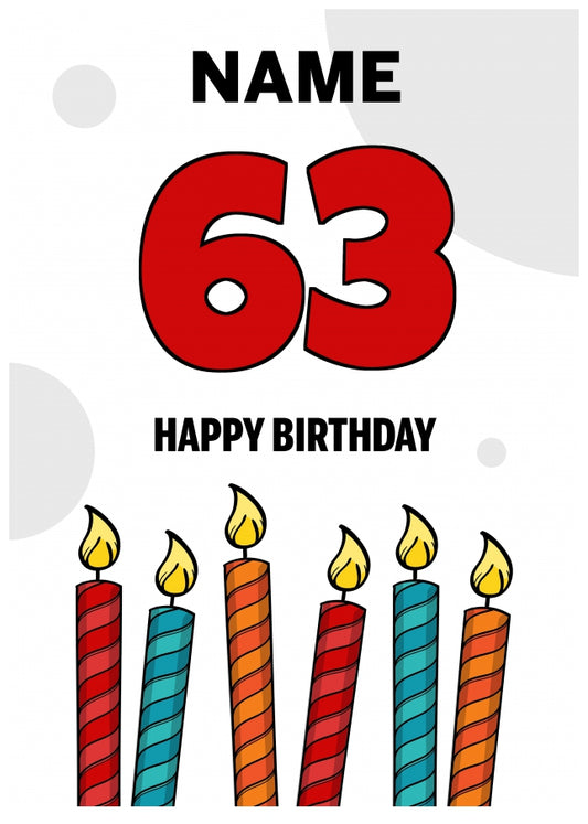 Happy 63rd Birthday Card - Bold Birthday Candles Design