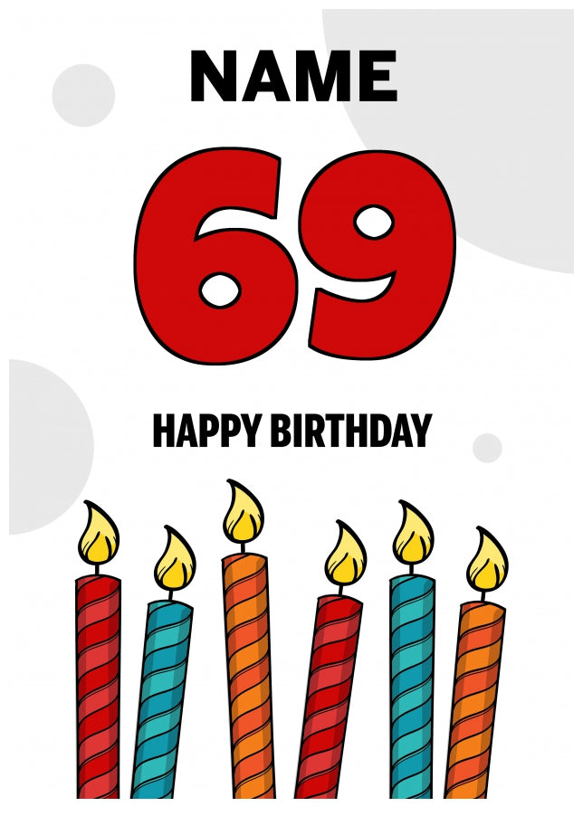 Happy 69th Birthday Card - Bold Birthday Candles Design