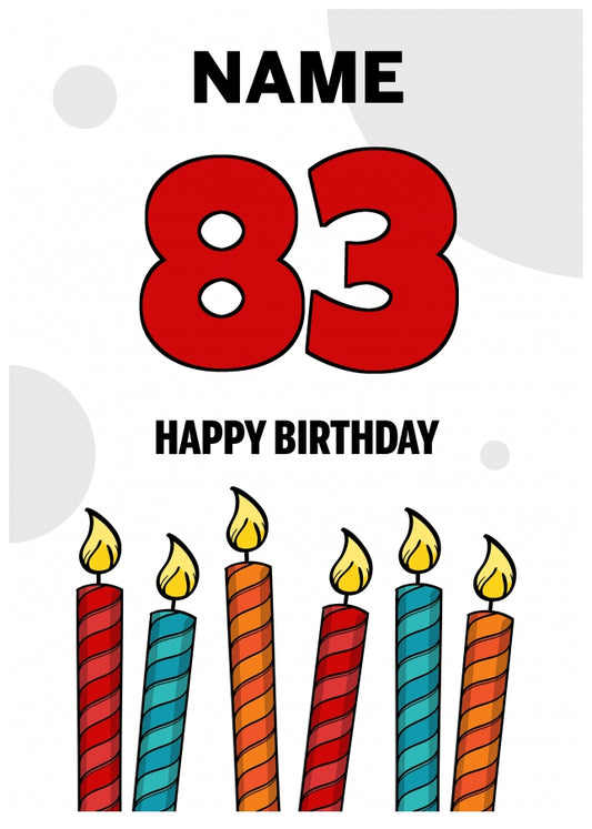 Happy 83rd Birthday Card - Bold Birthday Candles Design